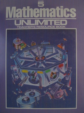 (image for) Mathematics Unlimited 5 TRB (TE)(Binder) by Fennell, Reys, Reys,