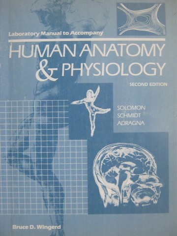 (image for) Human Anatomy & Physiology 2nd Edition Lab Manual (P) by Wingerd