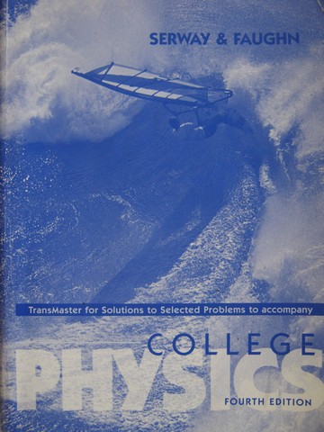 (image for) College Physics 4th Edition TransMaster for Solutions (P)