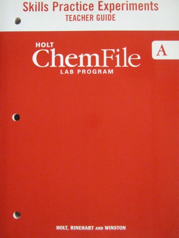(image for) ChemFile Lab Program A Skills Practice Experiments TG (TE)(P)