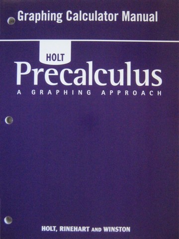 (image for) Precalculus A Graphing Approach Graphing Calculator Manual (P) - Click Image to Close