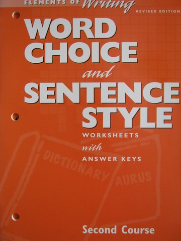 (image for) Elements of Writing 2nd Course Revised Word Choice & (P)