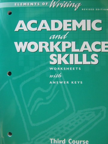(image for) Elements of Writing 3rd Course Revised Academic & Workplace (P)