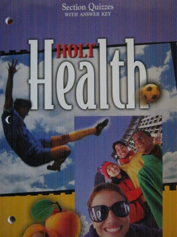 (image for) Holt Health Section Quizzes with Answer Key (P)