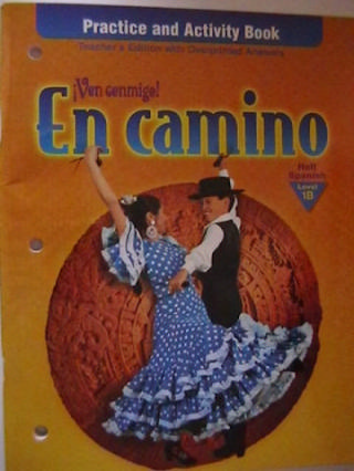 (image for) Ven conmigo! En camino 1B Practice & Activity Book TE (TE)(P)