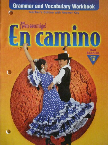 (image for) En camino 1B Grammer & Vocabulary Workbook TE (TE)(P)