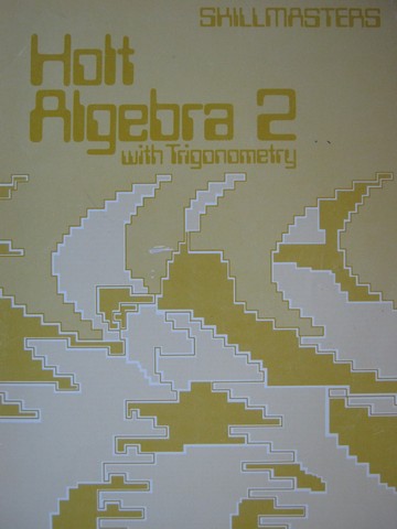 (image for) Holt Algebra 2 with Trigonometry Skillmasters (P) by Nichols,