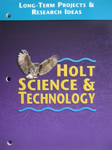 (image for) Holt Science & Technology Long-Term Projects & Research Ideas(P)