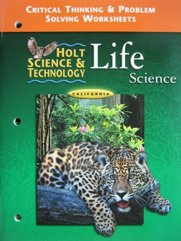 (image for) Holt Life Science Critical Thinking & Problem Solving (CA)(P)