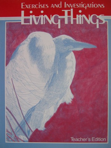 (image for) Living Things Exercised & Investigations TE (TE)(P) by Edwards