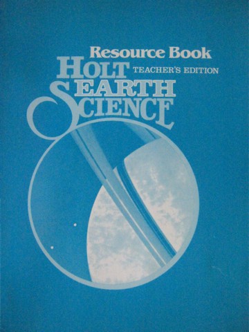 (image for) Holt Earth Science Resource Book TE (TE)(P) by Ramsey, Gabriel,