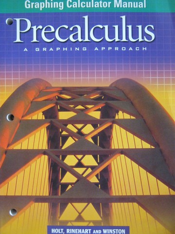 (image for) Precalculus A Graphing Approach Graphing Calculator Manual (P)