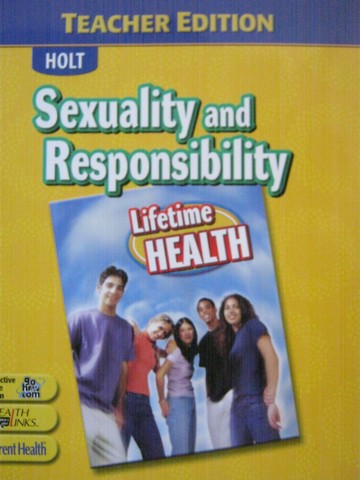 (image for) Lifetime Health Sexuality & Responsibility TE (TE)(P) by Stine