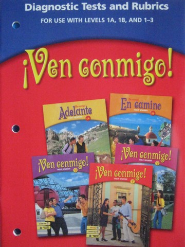 (image for) Ven conmigo! 1A, 1B, 1-3 Diagnostic Tests & Rubrics (P)