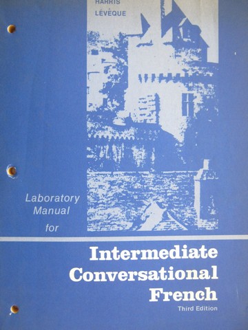 (image for) Intermediate Conversational French 3rd Edition Lab Manual (P)