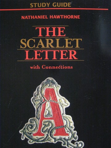 (image for) Study Guide The Scarlet Letter with Connections (P) by Evler - Click Image to Close