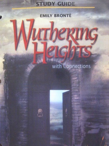 (image for) Study Guide Wuthering Heights with Connections (P) by Evler - Click Image to Close