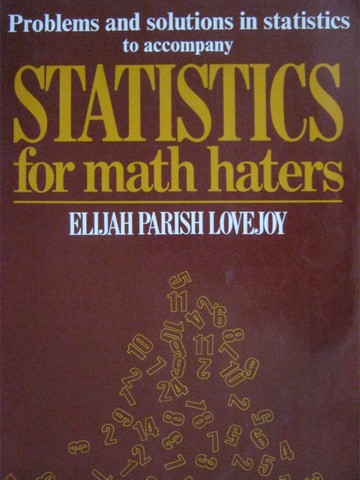 (image for) Statistics for Math Haters Problems & Solutions in Statistics(P)
