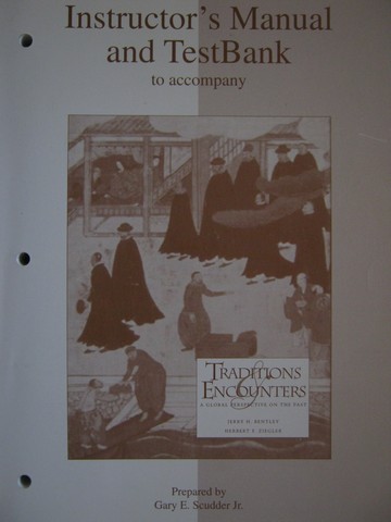 (image for) Traditions & Encounters Instructor's Manual & Test Bank (P)