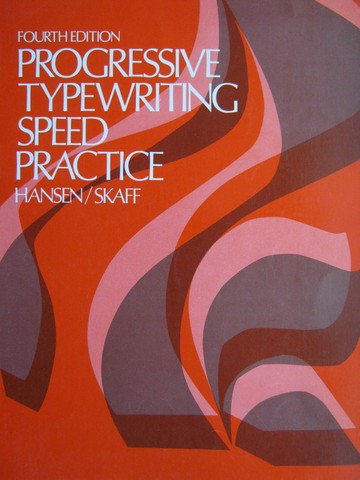 (image for) Progressive Typewriting Speed Practice 4th Edition (Spiral)