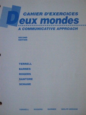 (image for) Deux mondes 2e Cahier d'Exercices (P) by Terrell, Barnes,
