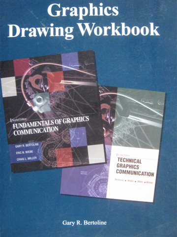 (image for) Graphics Drawing Workbook (P) by Gary R Bertoline