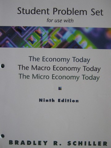 (image for) Economy Today 9th Edition Student Problem Set (P) by Schiller