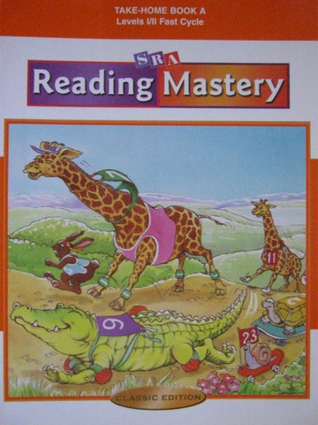 (image for) Reading Mastery 1/2 Fast Cycle Classic Edition Take-Home A (P)
