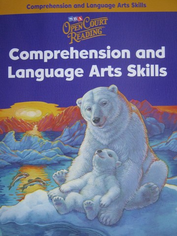 (image for) SRA Open Court Reading 4 Comprehension & Language Arts (P)