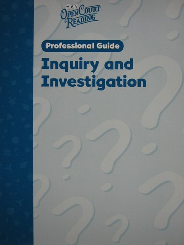 (image for) SRA Open Court Reading K-6 Professional Guide Inquiry & (P)