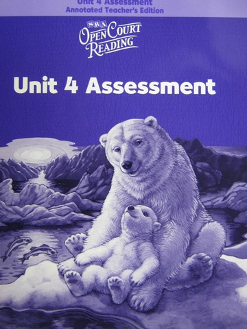 (image for) SRA Open Court Reading 4 Unit 4 Assessment ATE (TE)(P)