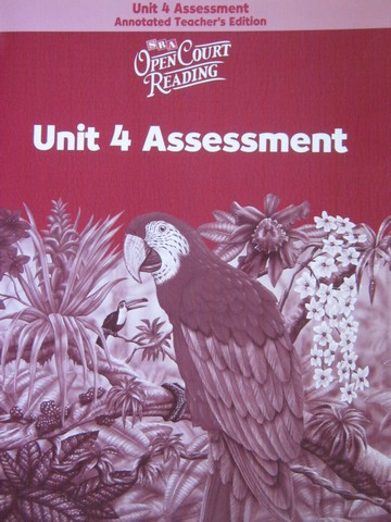 (image for) SRA Open Court Reading 6 Unit 4 Assessment ATE (TE)(P)