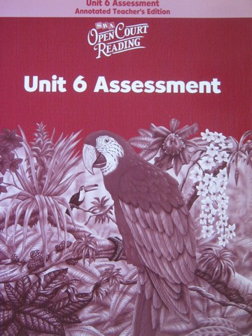 (image for) SRA Open Court Reading 6 Unit 6 Assessment ATE (TE)(P)