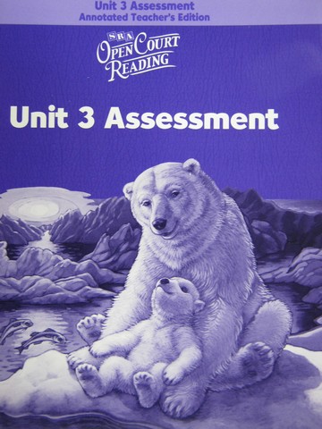 (image for) SRA Open Court Reading 4 Unit 3 Assessment ATE (TE)(P)