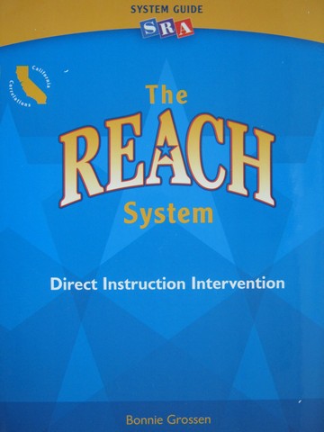 (image for) SRA The Reach System System Guide (CA)(Spiral) by Bonnie Grossen