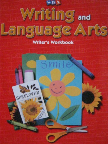 (image for) SRA Writing & Language Arts K Writer's Workbook (P) by Gillet,