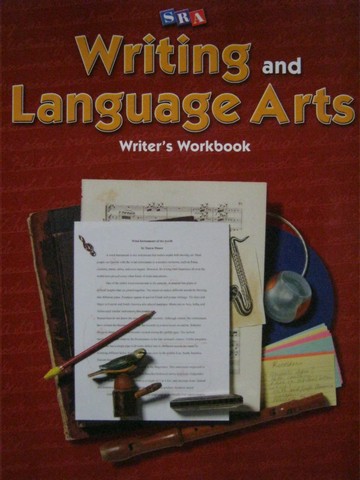 (image for) SRA Writing & Language Arts 6 Writer's Workbook (P) by Gillet,
