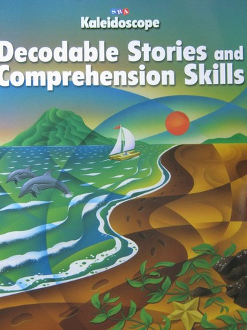 (image for) SRA Kaleidoscope A Decodable Stories & Comprehension Skills (P)