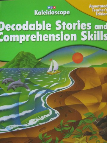 (image for) SRA Kaleidoscope A Decodable Stories & Comprehension ATE (TE)(P)