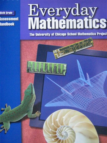 (image for) UCSMP Everyday Mathematics 6 Assessment Handbook (P) by Bell,