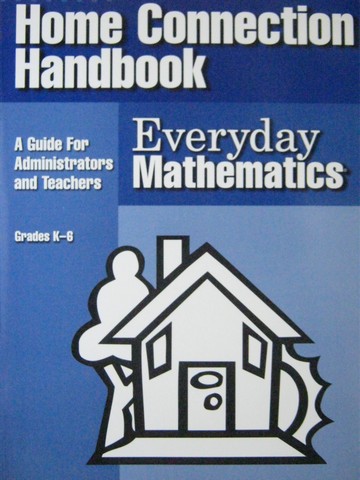 (image for) Everyday Mathematics K-6 Home Connection Handbook (P)