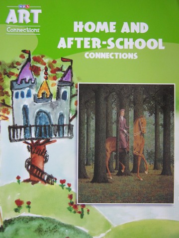 (image for) SRA Art Connections 3 Home & After-School Connections (P)