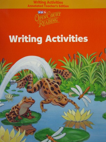 (image for) SRA Open Court Reading 1 Writing Activities ATE (TE)(P)