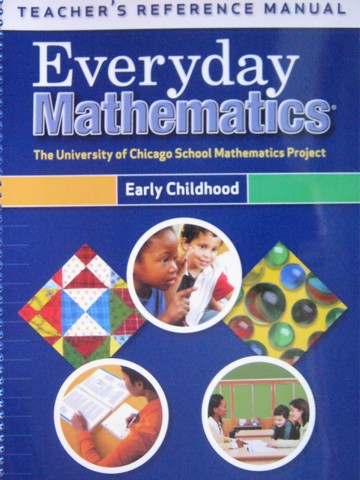 (image for) UCSMP Everyday Mathematics Early Childhood TRM (TE)(Spiral)