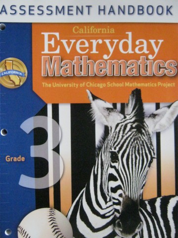 (image for) California Everyday Mathematics 3 Assessment Handbook (CA)(P)