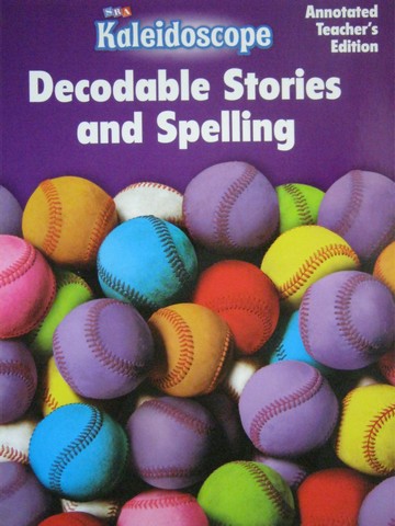 (image for) SRA Kaleidoscope E Decodable Stories & Spelling ATE (TE)(P)