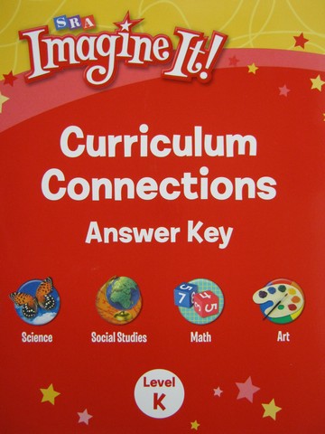 (image for) SRA Imagine It! K Curriculum Connections Answer Key (P)