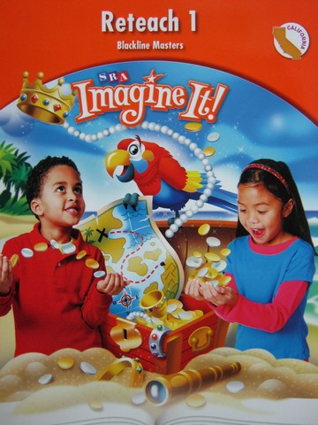 (image for) SRA Imagine It! 1 Reteach Book 1 BLM (CA)(P)