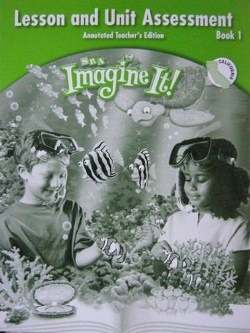 (image for) SRA Imagine It! 2 Lesson & Unit Assessment Book 1 ATE (CA)(P)
