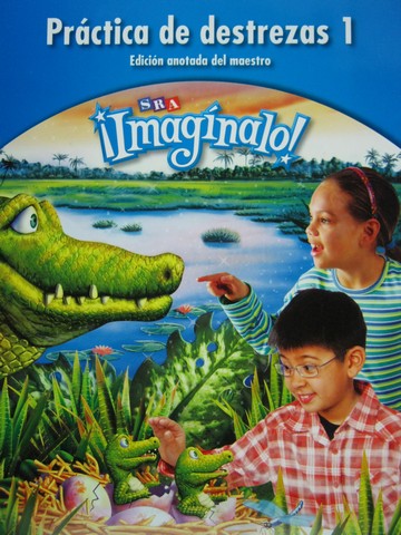 (image for) SRA Imaginalo! 3-1 Practica de destrezas ATE (TE)(P)